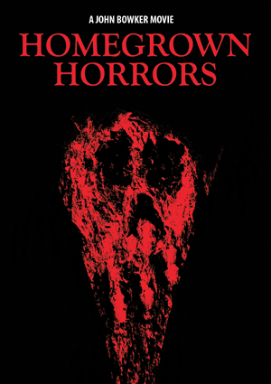 homegrown horrors